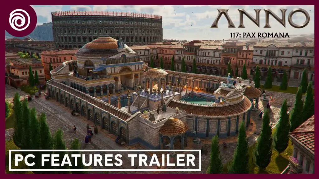 Anno 117: Pax Romana - PC Features Trailer - YouTube