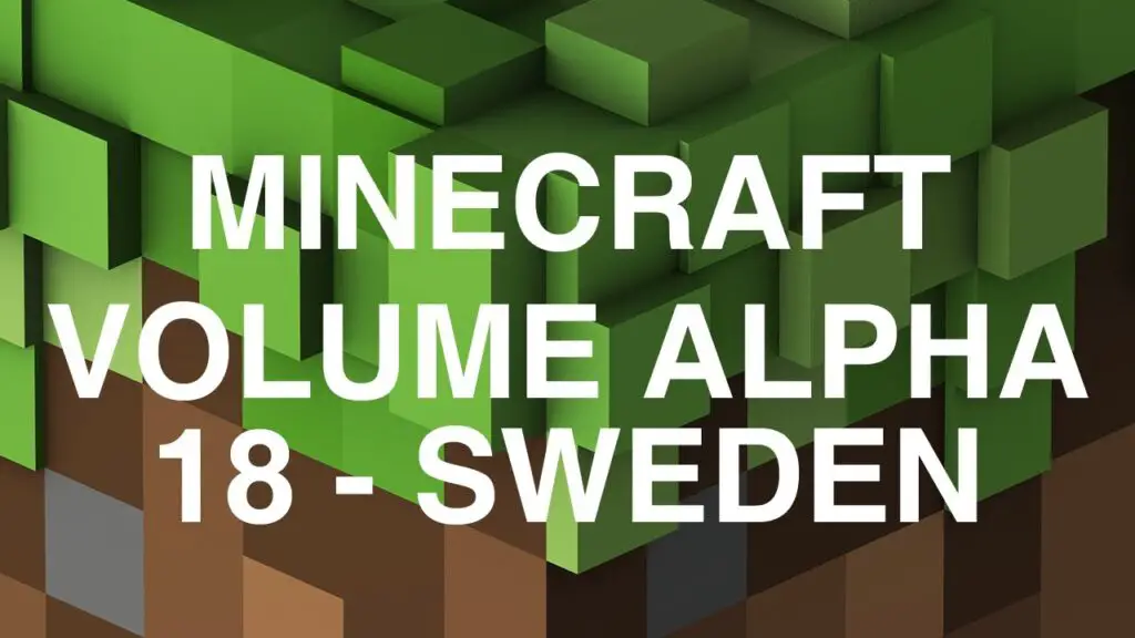 Minecraft Volume Alpha - 18 - Sweden - YouTube