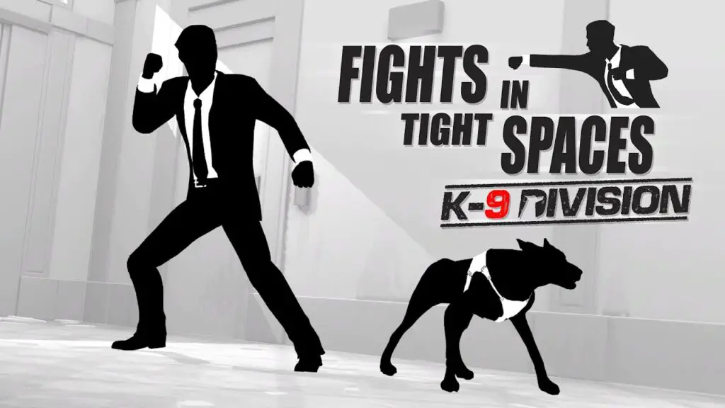 Fights in Tight Spaces: K9 Division Trailer - YouTube