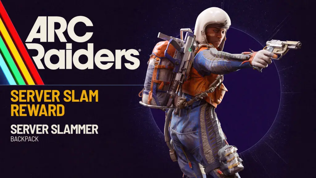 Arc Raiders Server Slam playtest: An infographic showing off the Server Slammer backpack cosmetic you can earn from the open beta playtest.