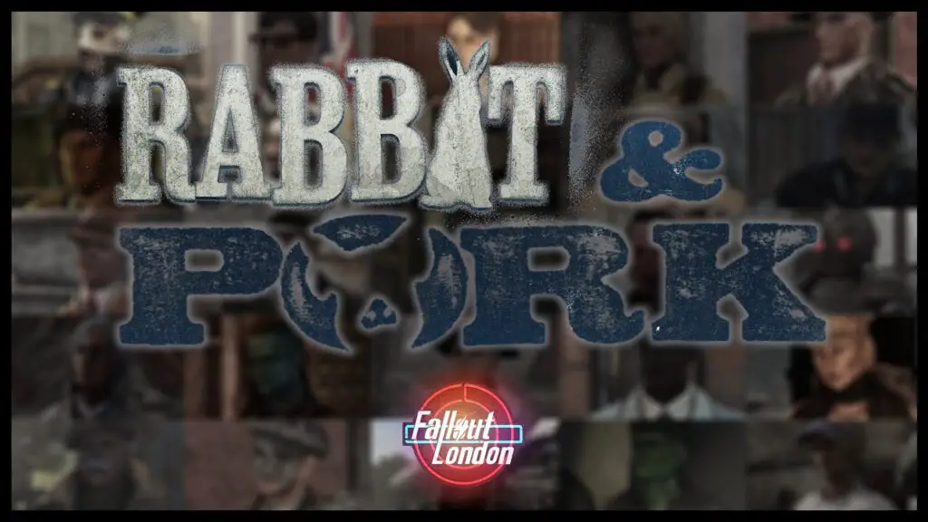 Fallout: London - Rabbit & Pork DLC Official Launch Trailer - YouTube