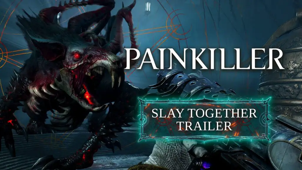 Painkiller - Slay Together Trailer - YouTube