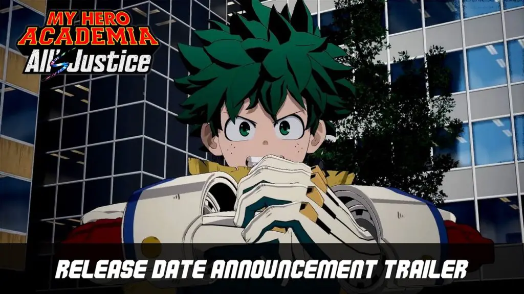 MY HERO ACADEMIA: All’s Justice | Release Date Announcement Trailer - YouTube