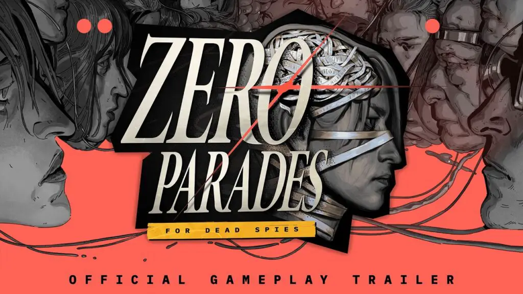 ZERO PARADES: For Dead Spies - Gameplay Reveal Trailer