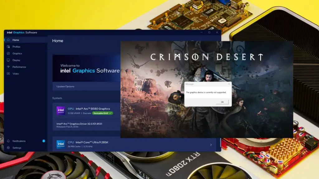A screenshot showing Crimson Desert failing to initialize on an Intel GPU.