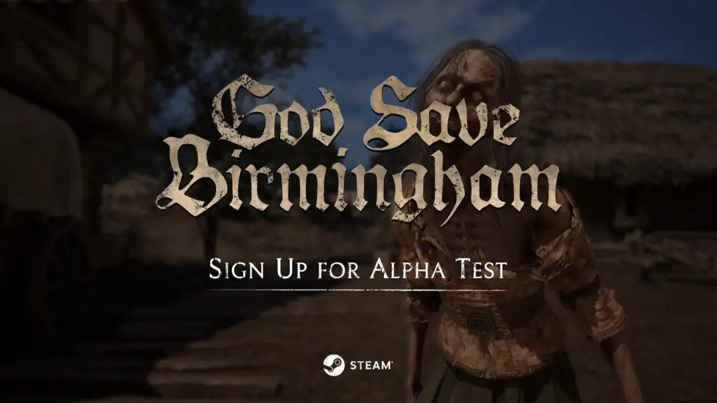 God Save Birmingham - Alpha Test Trailer