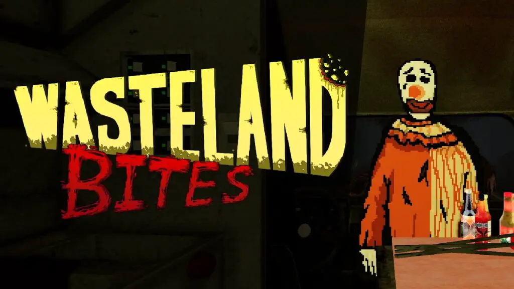 Wasteland Bites – Official Demo Trailer