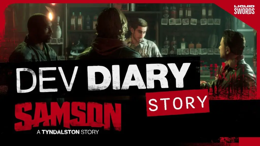 SAMSON Development Diary - Story