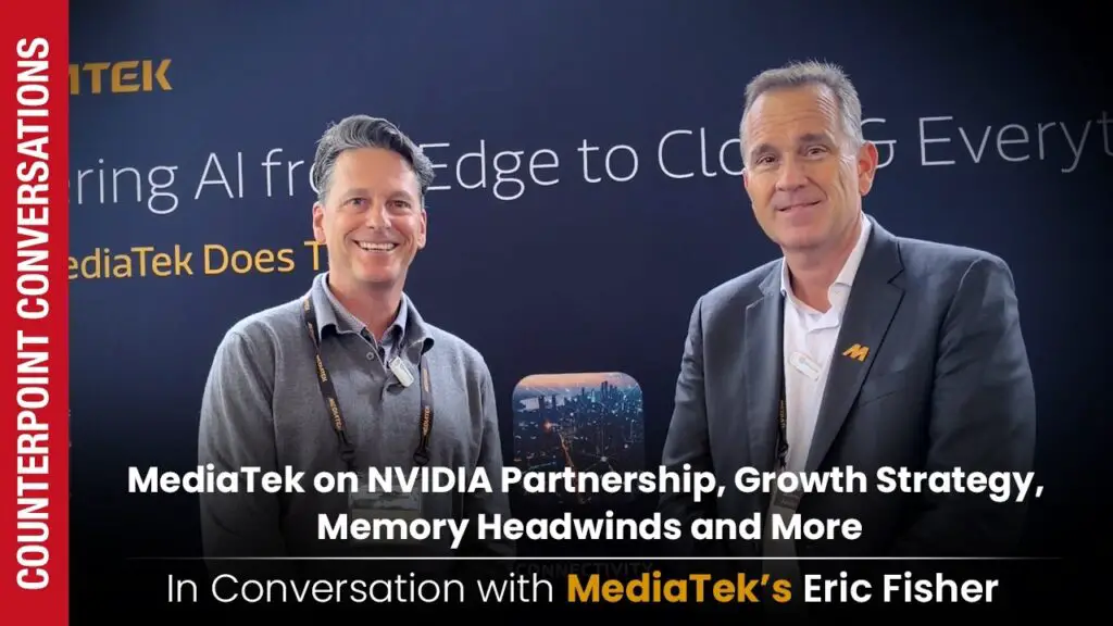 MediaTek on NVIDIA Partnership and Memory Headwinds