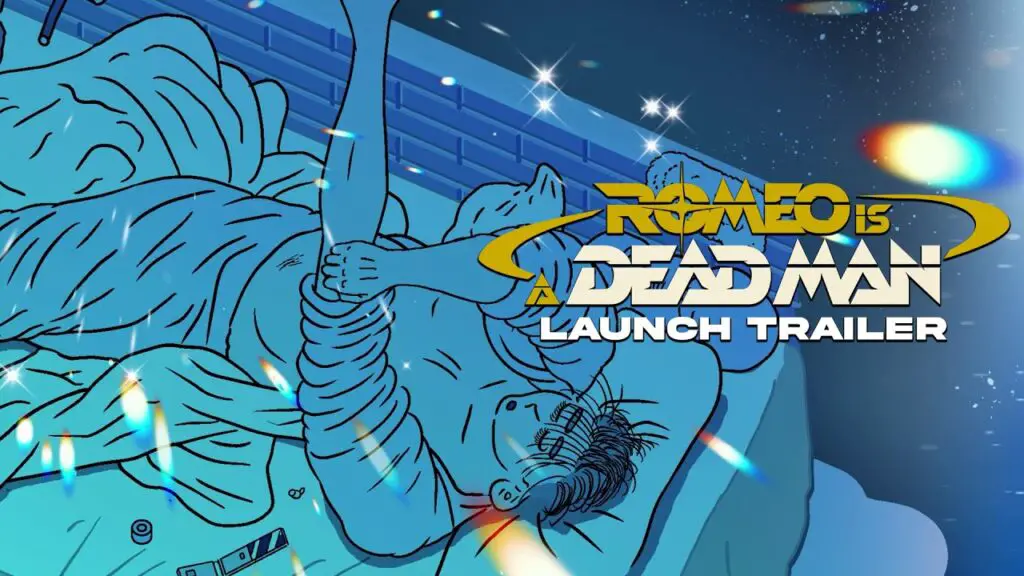 ROMEO IS A DEAD MAN - Launch Trailer /『ロミオ・イズ・ア・デッドマン』ローンチトレーラー