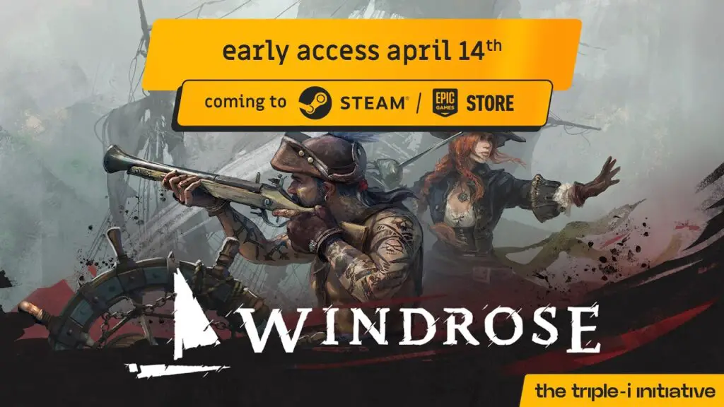 Windrose - Early Access Release Date Trailer showcasing pirate gameplay