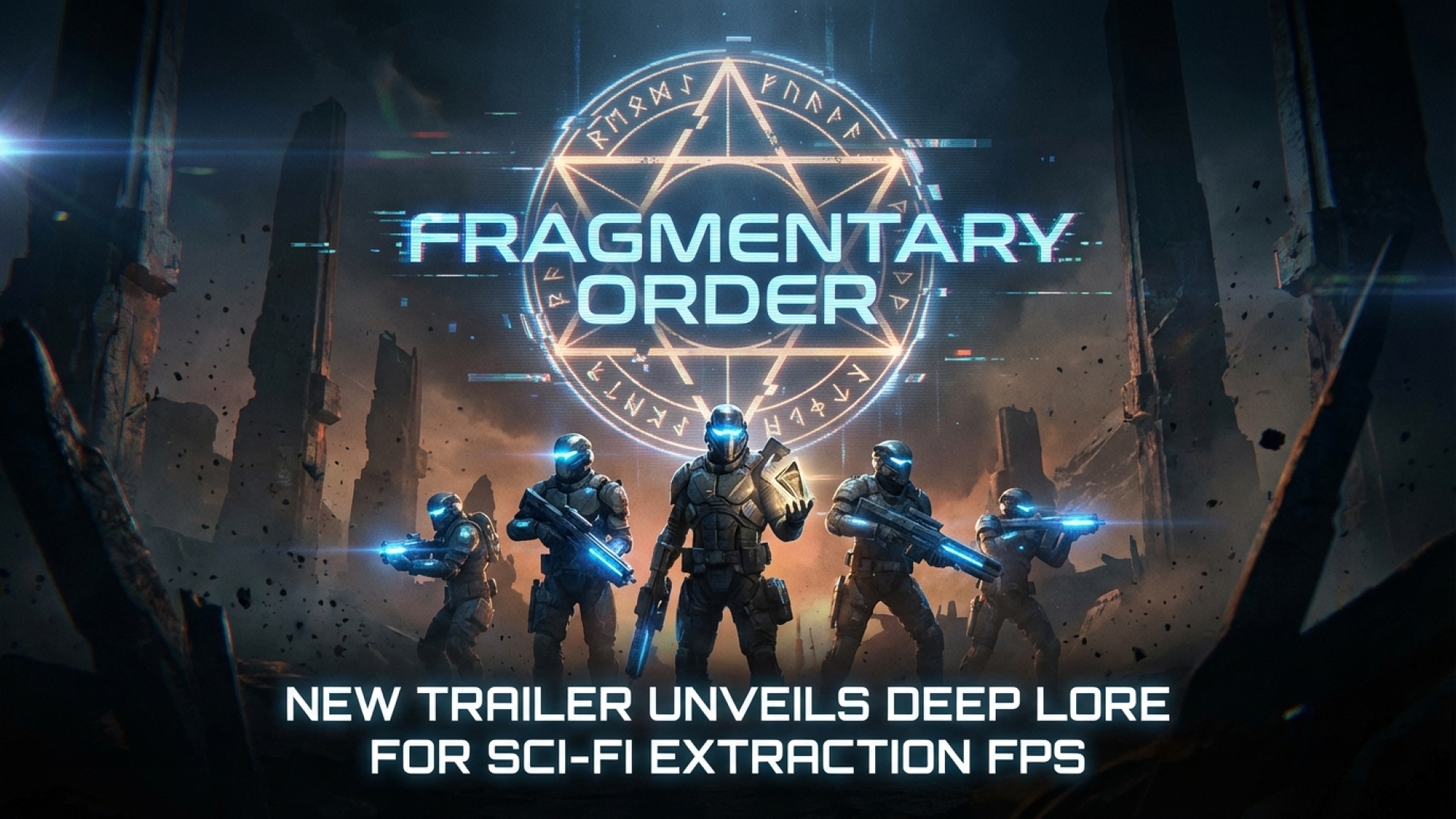 Fragmentary Order: New Trailer Unveils Deep Lore for Sci-Fi Extraction FPS