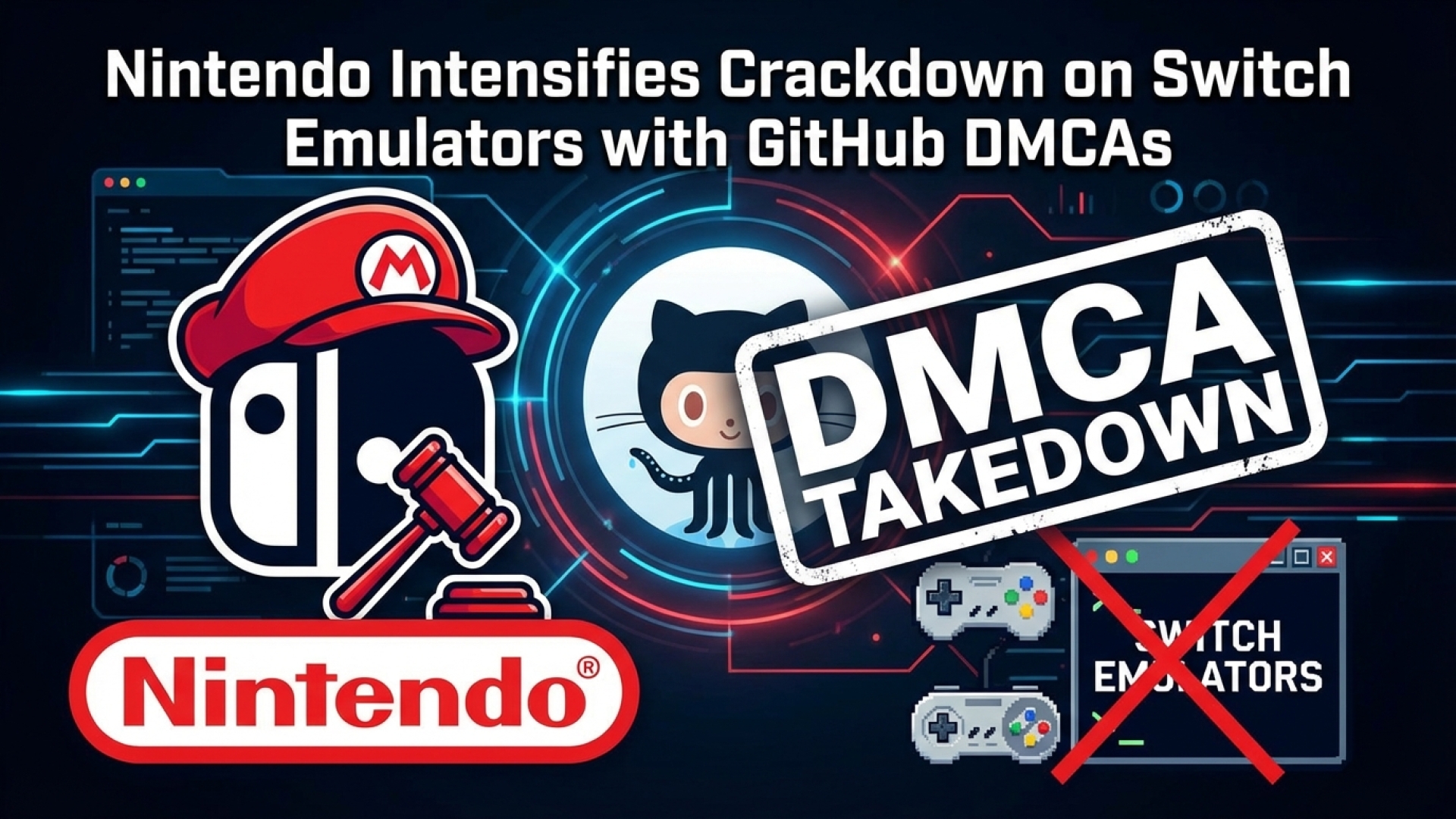 Nintendo Intensifies Crackdown on Switch Emulators with GitHub DMCAs