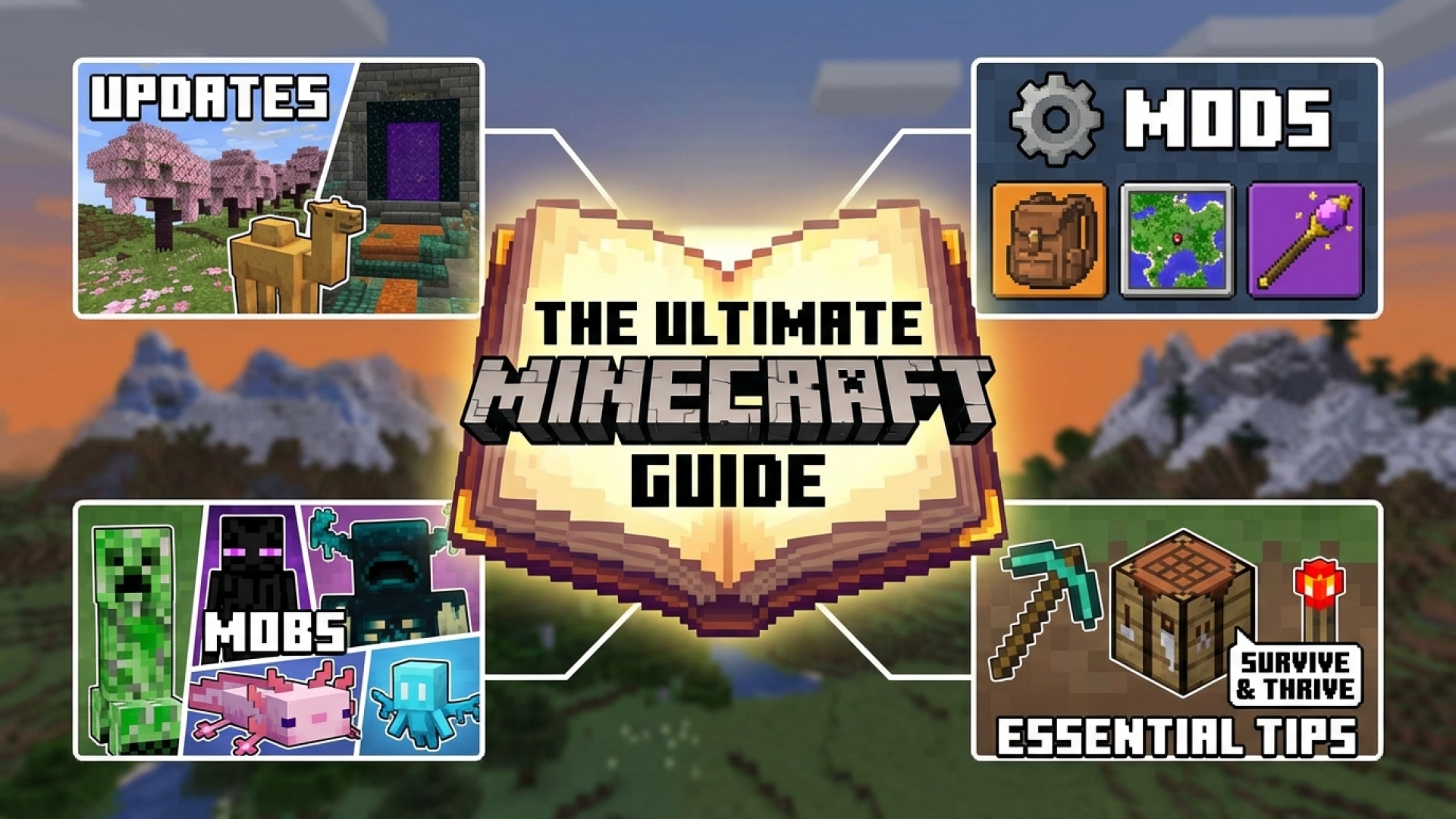 The Ultimate Minecraft Guide: Updates, Mods, Mobs, and Essential Tips