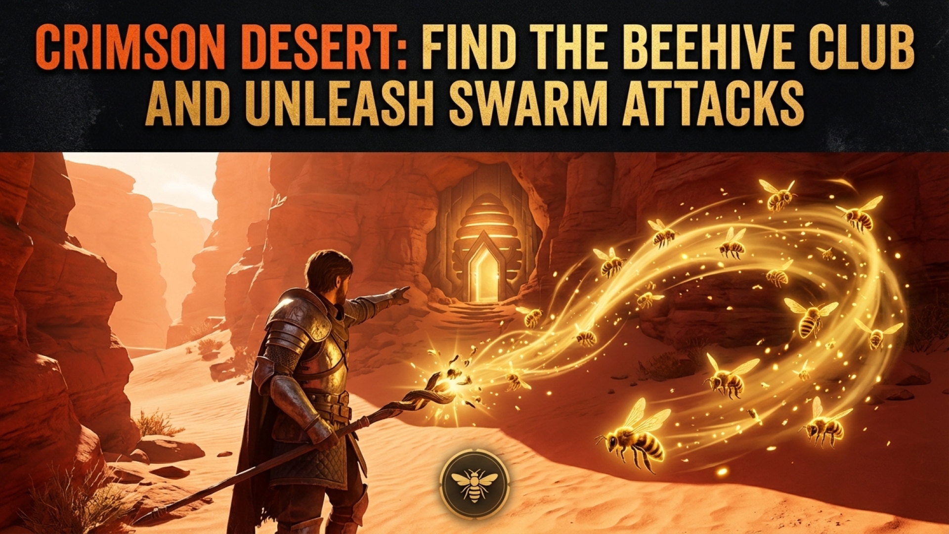 Crimson Desert: Find the Beehive Club and Unleash Swarm Attacks