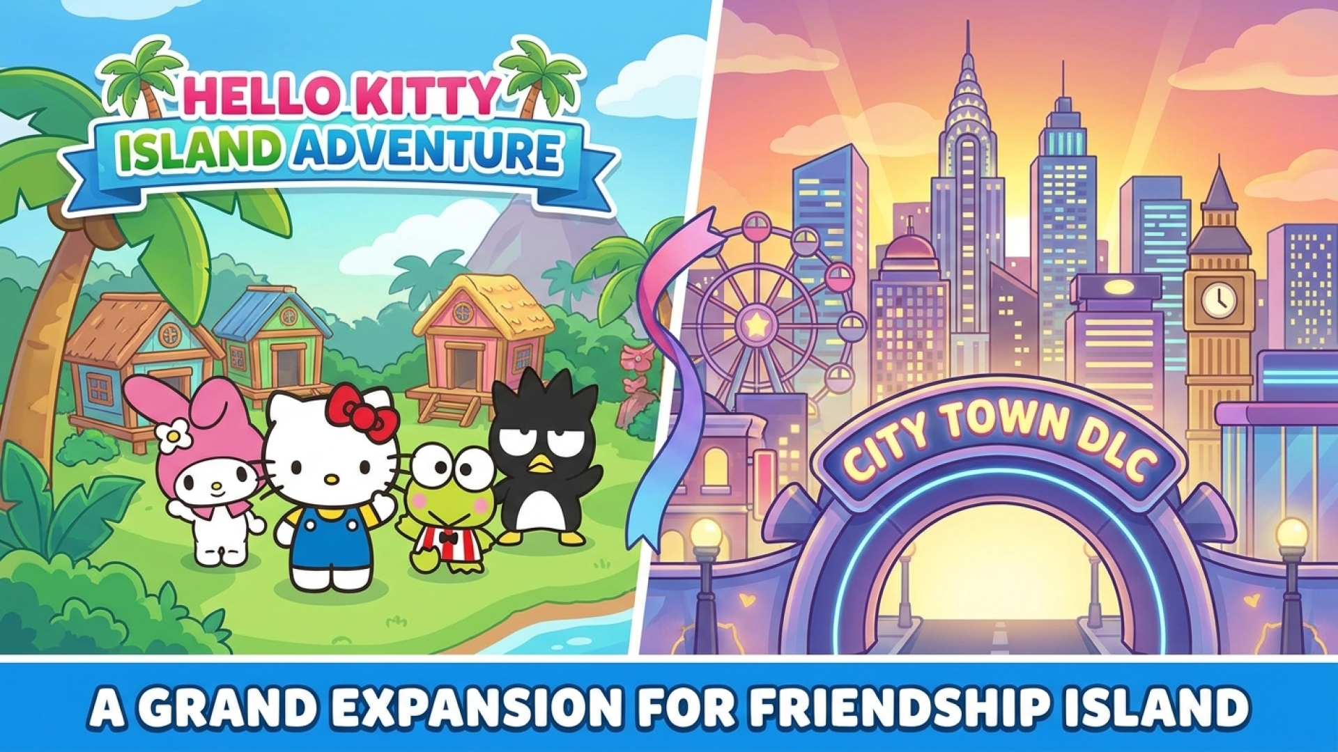 Hello Kitty Island Adventure’s City Town DLC: A Grand Expansion for Friendship Island