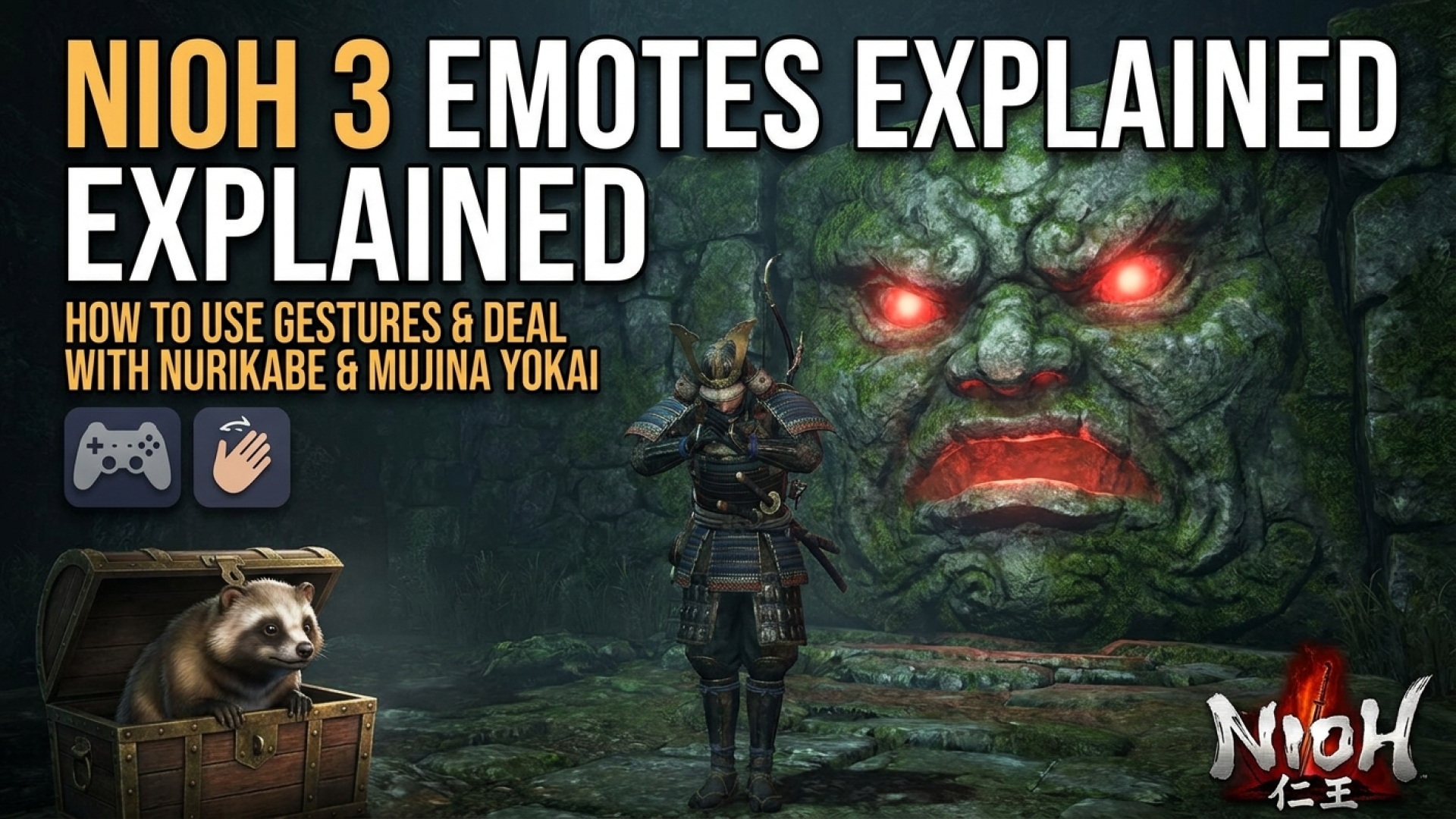Nioh 3 Emotes Explained: How to Use Gestures and Deal with Nurikabe & Mujina Yokai