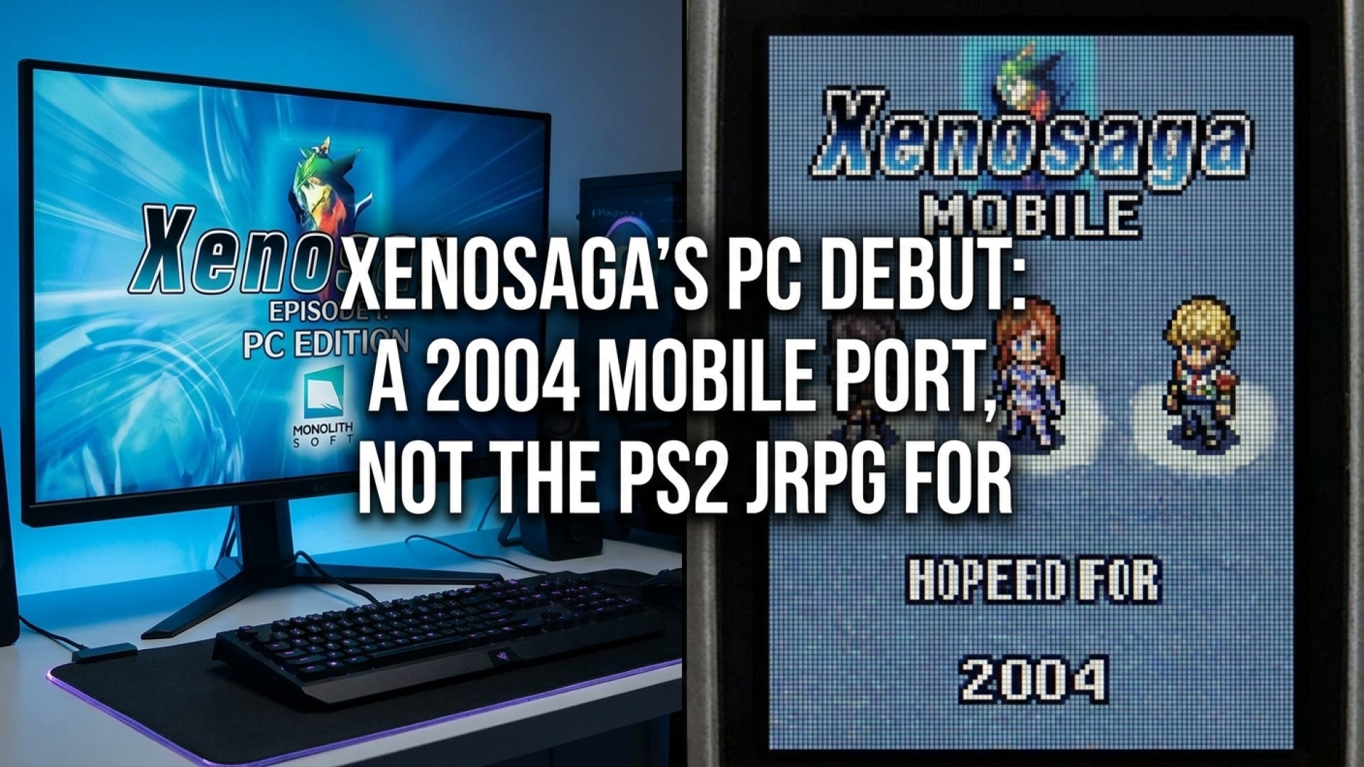 Xenosaga’s PC Debut: A 2004 Mobile Port, Not the PS2 JRPG You Hoped For