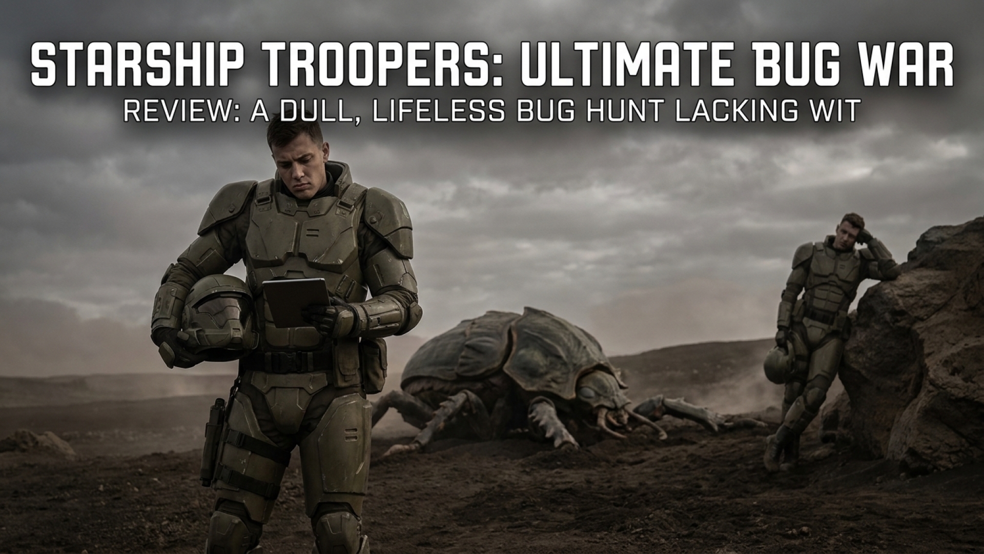 Starship Troopers: Ultimate Bug War Review: A Dull, Lifeless Bug Hunt Lacking Wit