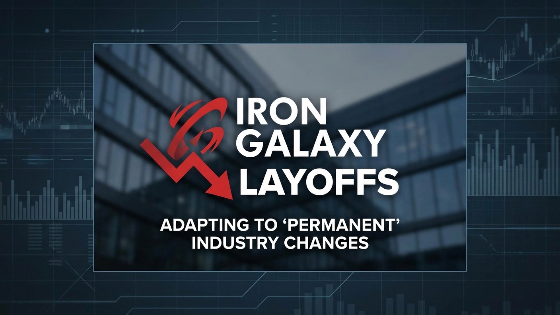 Iron Galaxy Initiates Another Round of Layoffs, Adapting to ‘Permanent’ Industry Changes