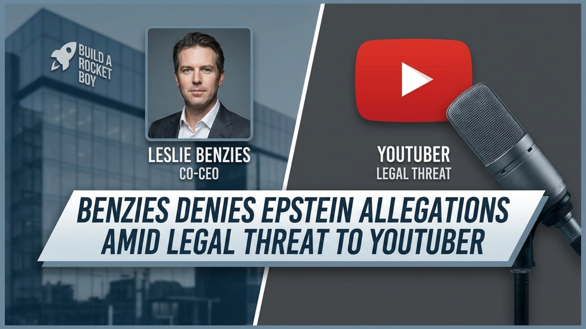 Build a Rocket Boy Co-CEO Leslie Benzies Denies Epstein Allegations Amid Legal Threat to YouTuber