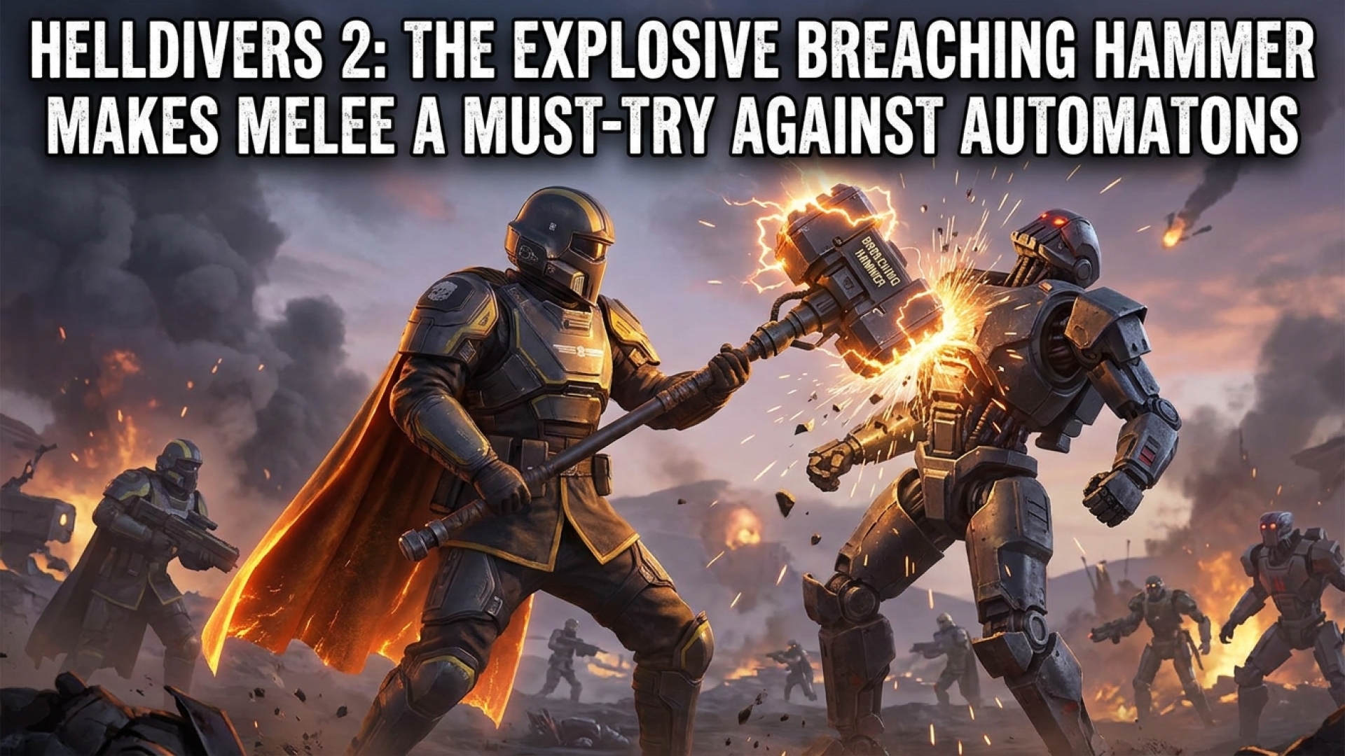 Helldivers 2: The Explosive Breaching Hammer Makes Melee a Must-Try Against Automatons