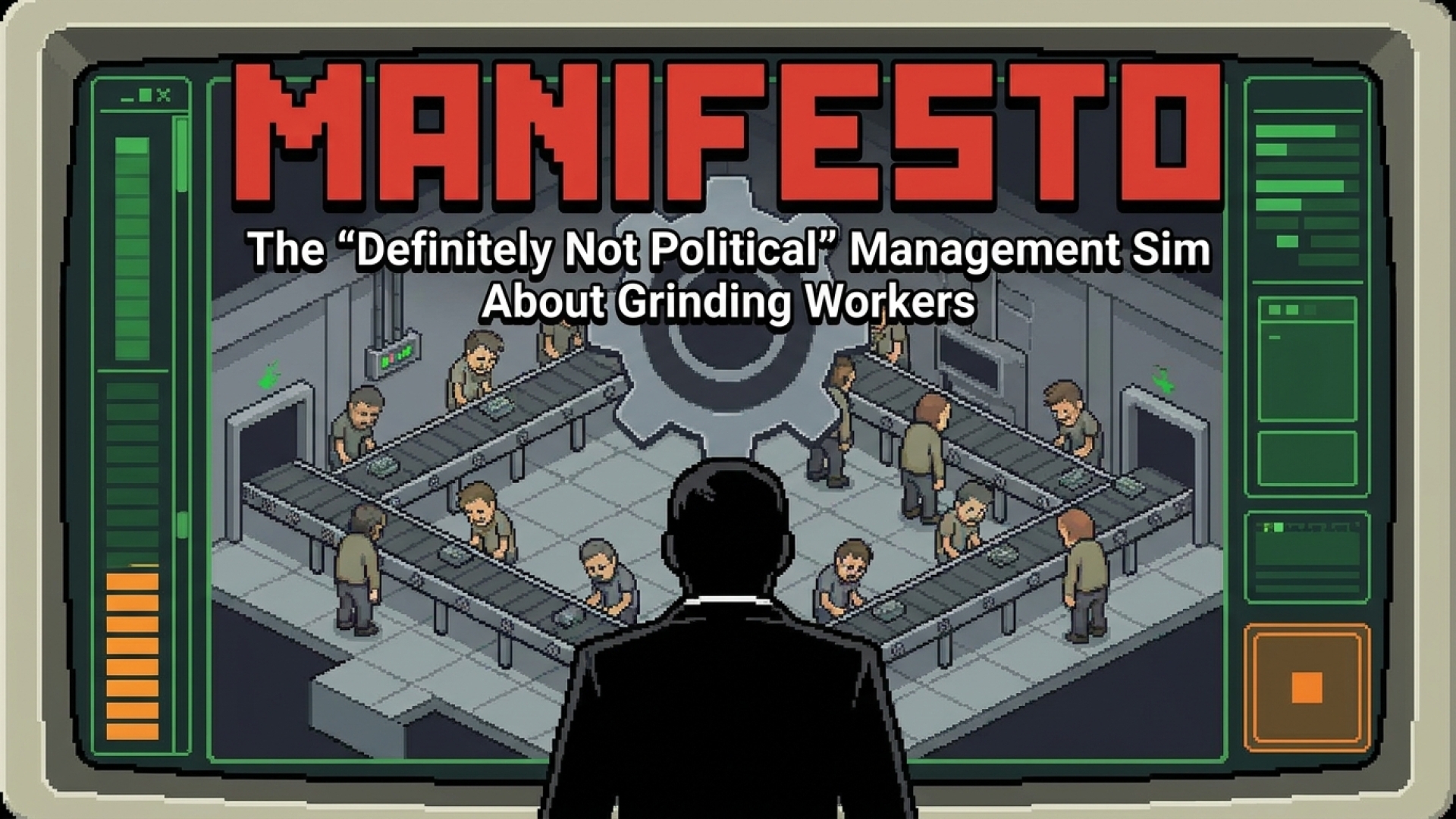 Manifesto: The ‘Definitely Not Political’ Management Sim About Grinding Workers