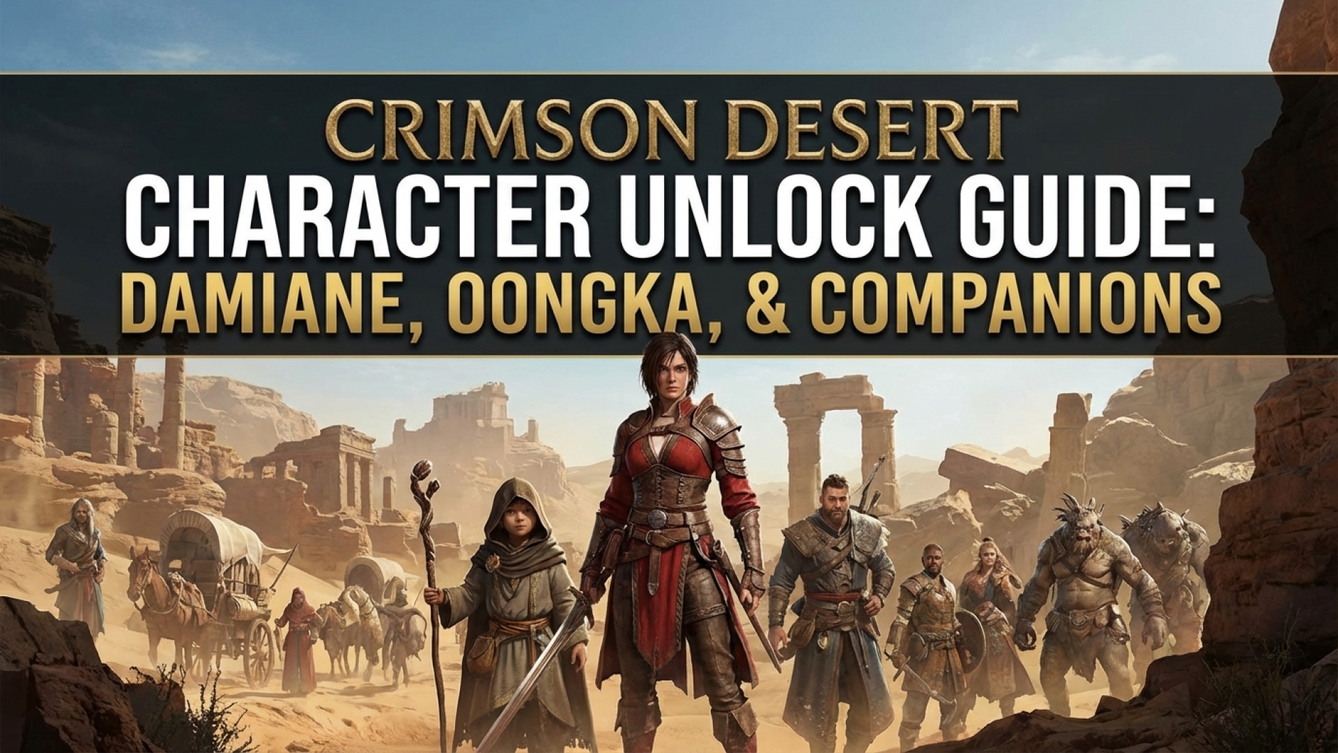 Crimson Desert Character Unlock Guide: Damiane, Oongka, and Companions