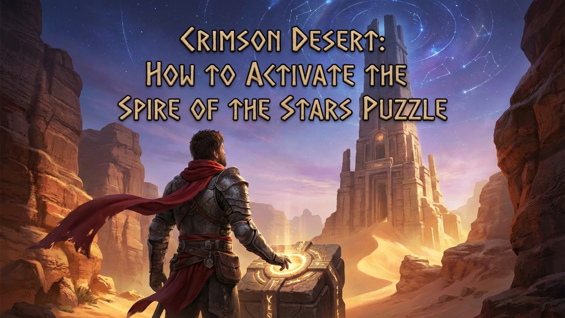 Crimson Desert: How to Activate the Spire of the Stars Puzzle