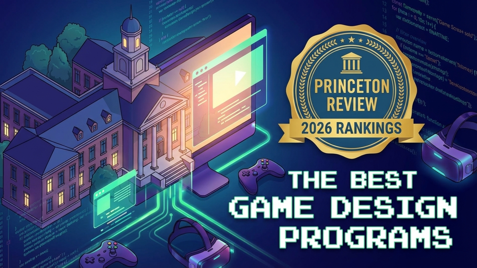 Princeton Review’s 2026 Rankings: The Best Game Design Programs