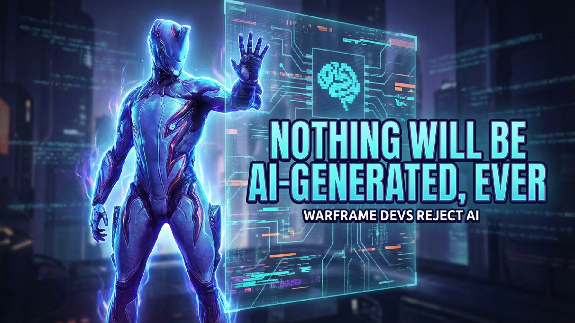 Warframe Developers Firmly Reject AI-Generated Content: ‘Nothing Will Be AI-Generated, Ever’