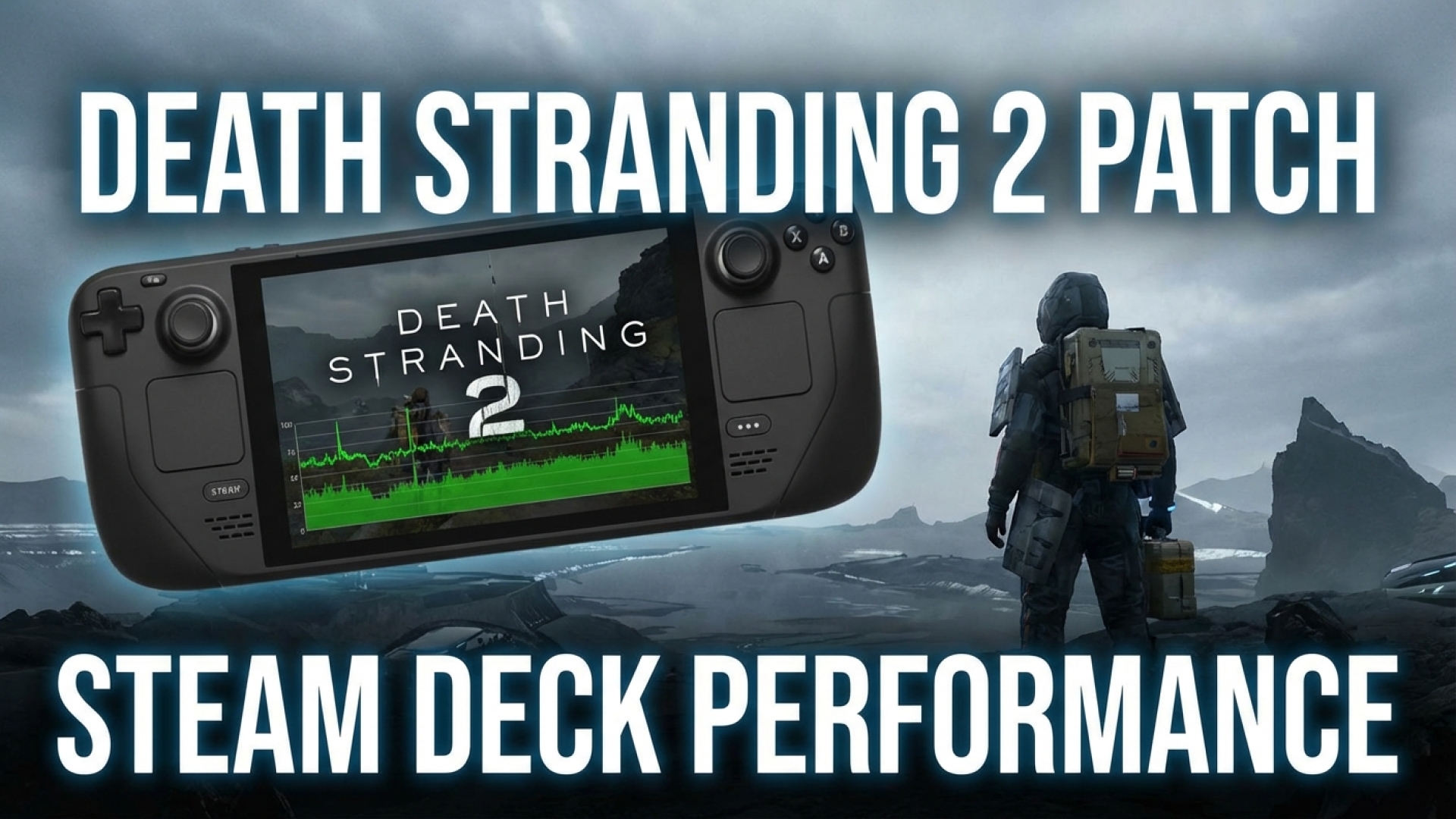 Death Stranding 2’s Latest Patch Delivers Excellent Steam Deck Performance