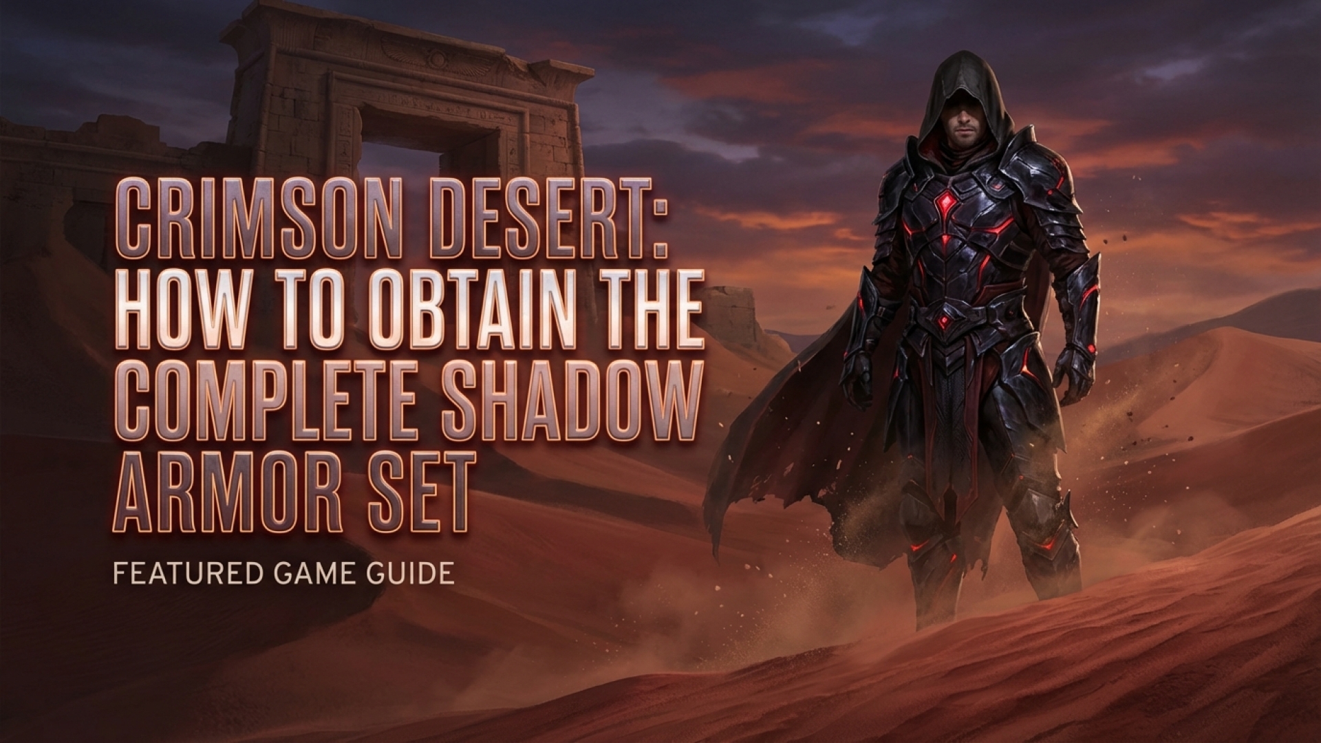 Crimson Desert: How to Obtain the Complete Shadow Armor Set