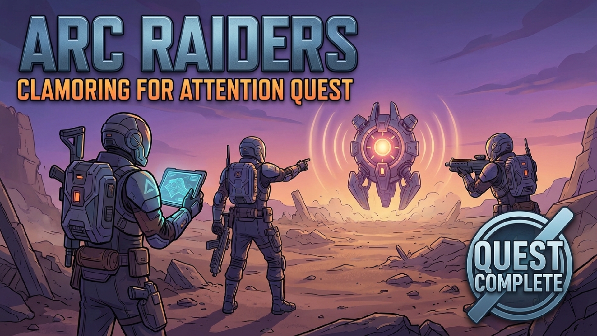 Arc Raiders: How to Complete the Clamoring for Attention Quest