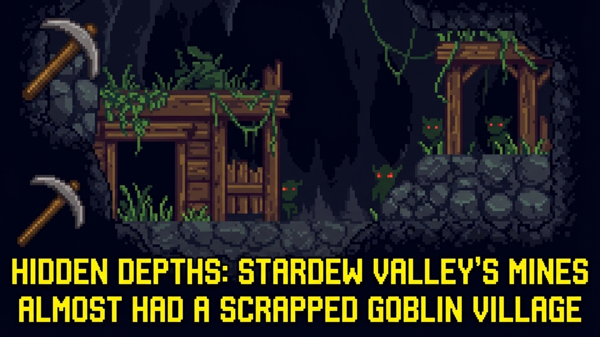 Hidden Depths: Stardew Valley’s Mines Almost Had a Scrapped Goblin Village