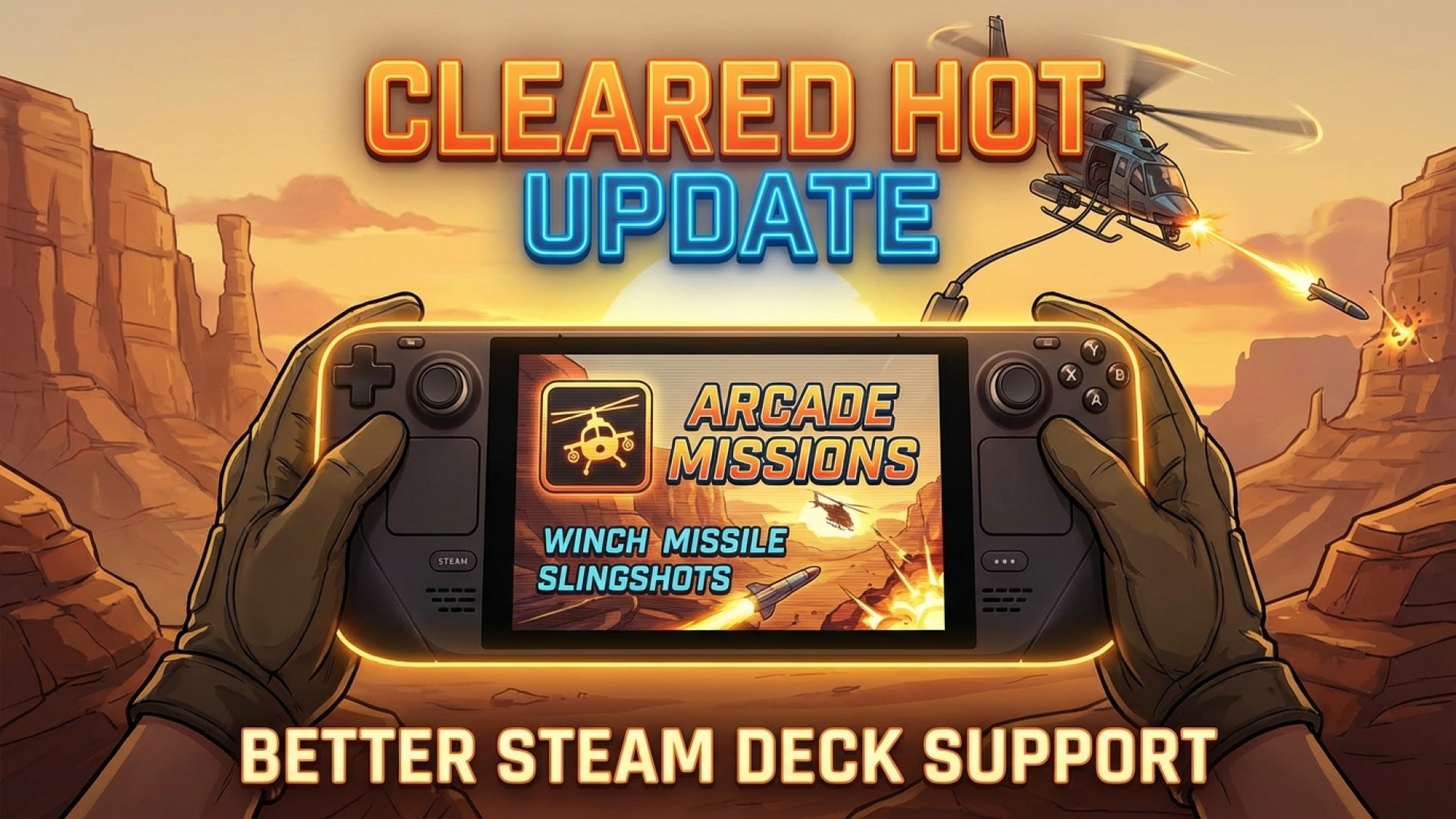 Cleared Hot Update: Better Steam Deck Support, Arcade Missions, and Enhanced Winch Missile Slingshots