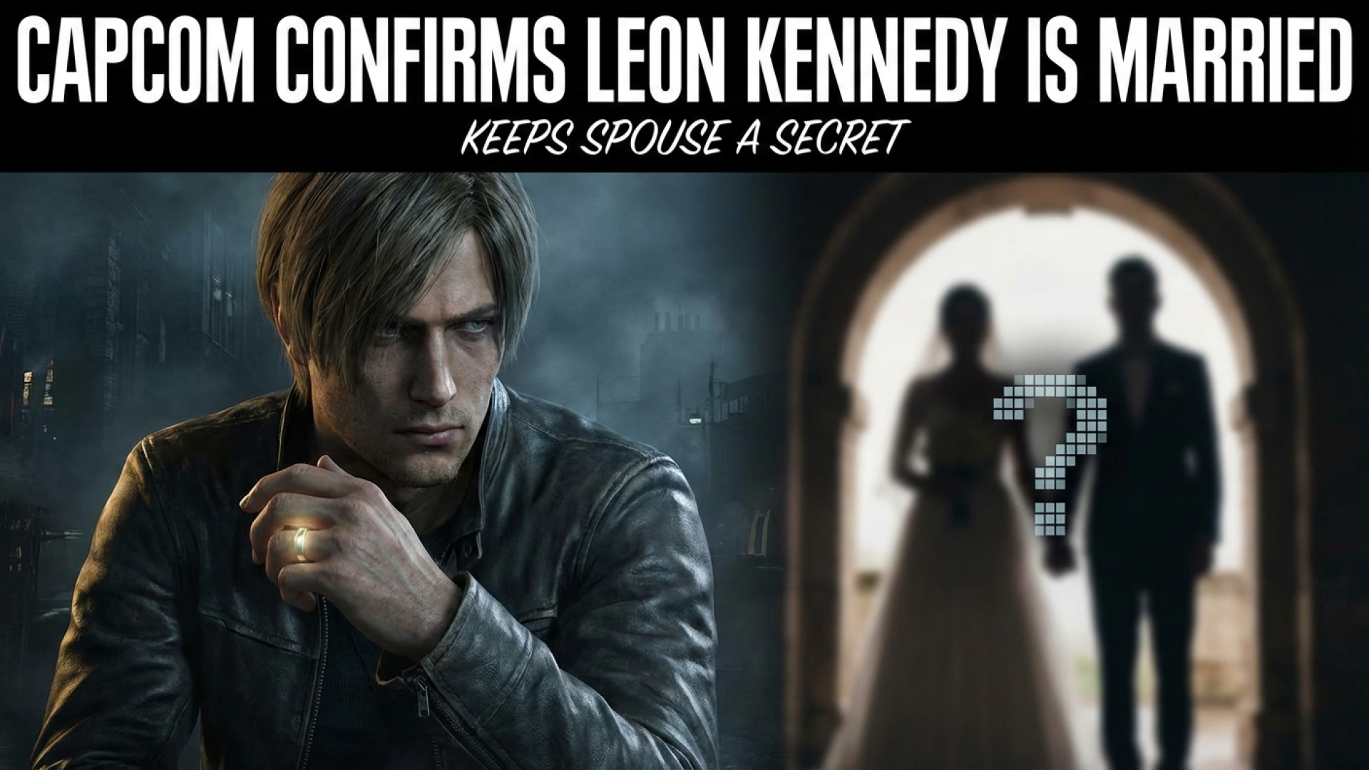 Capcom Confirms Resident Evil’s Leon Kennedy is Married, Keeps Spouse a Secret
