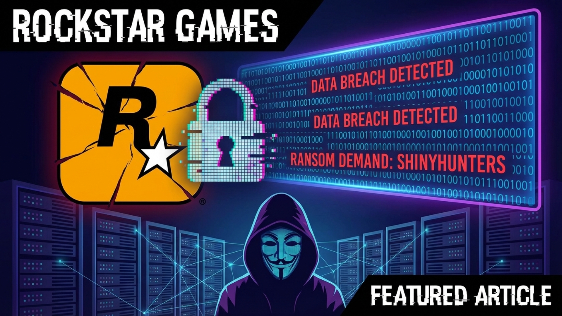 Rockstar Games Suffers Data Breach by ShinyHunters, Ransom Demanded for Stolen Data