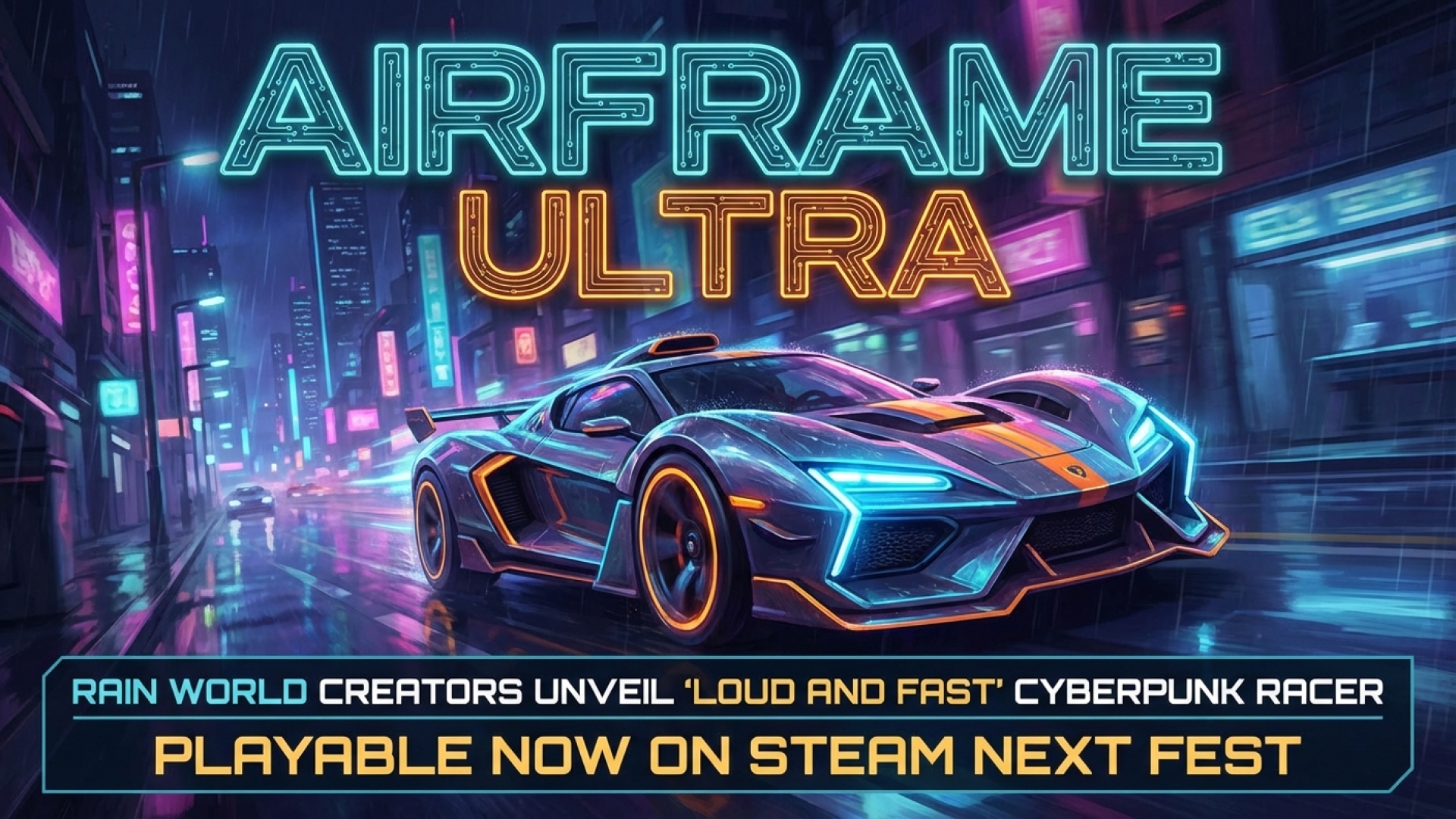Rain World Creators Unveil ‘Loud and Fast’ Cyberpunk Racer Airframe Ultra, Playable Now on Steam Next Fest