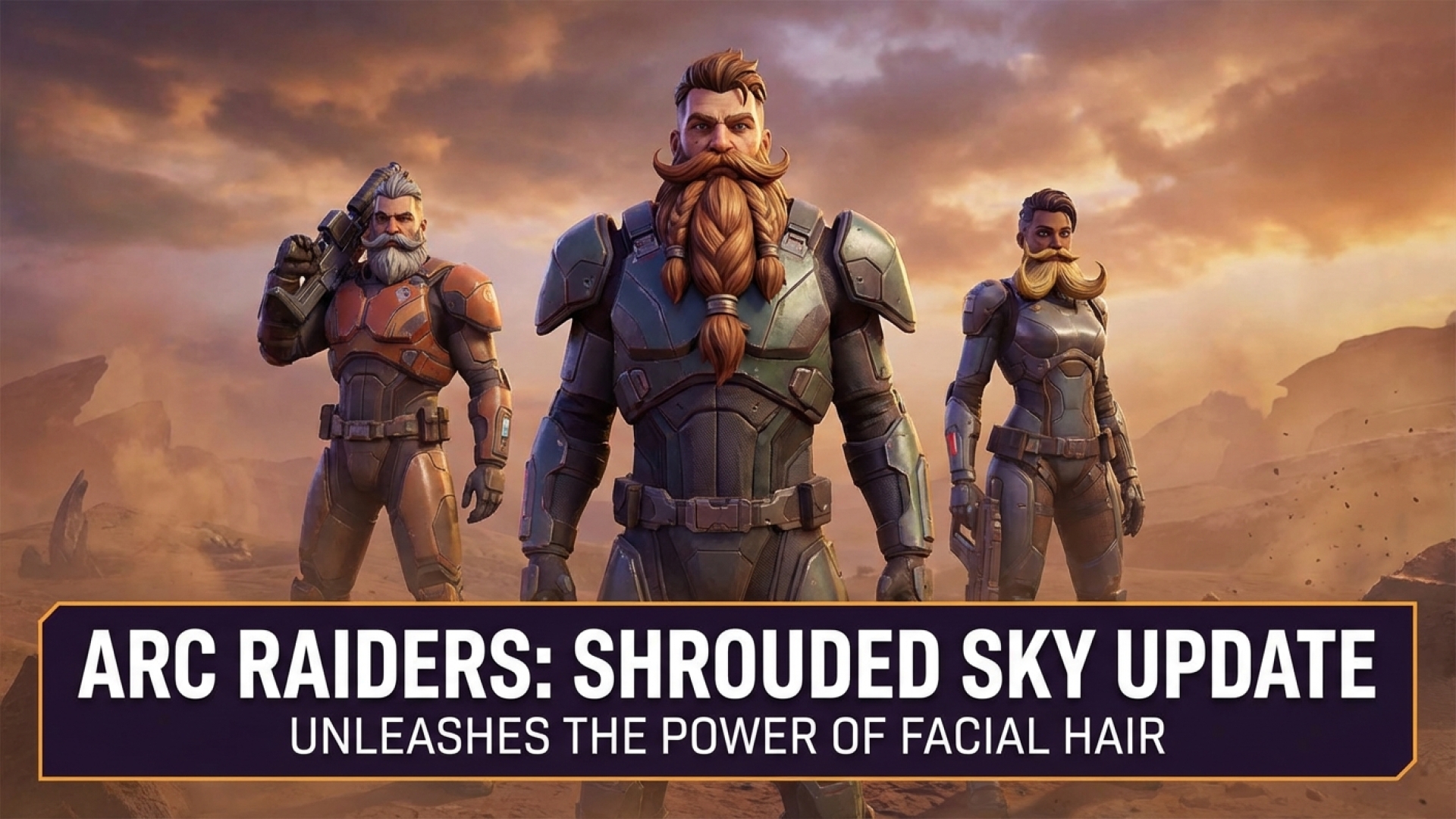 Arc Raiders’ Shrouded Sky Update Unleashes the Power of Facial Hair