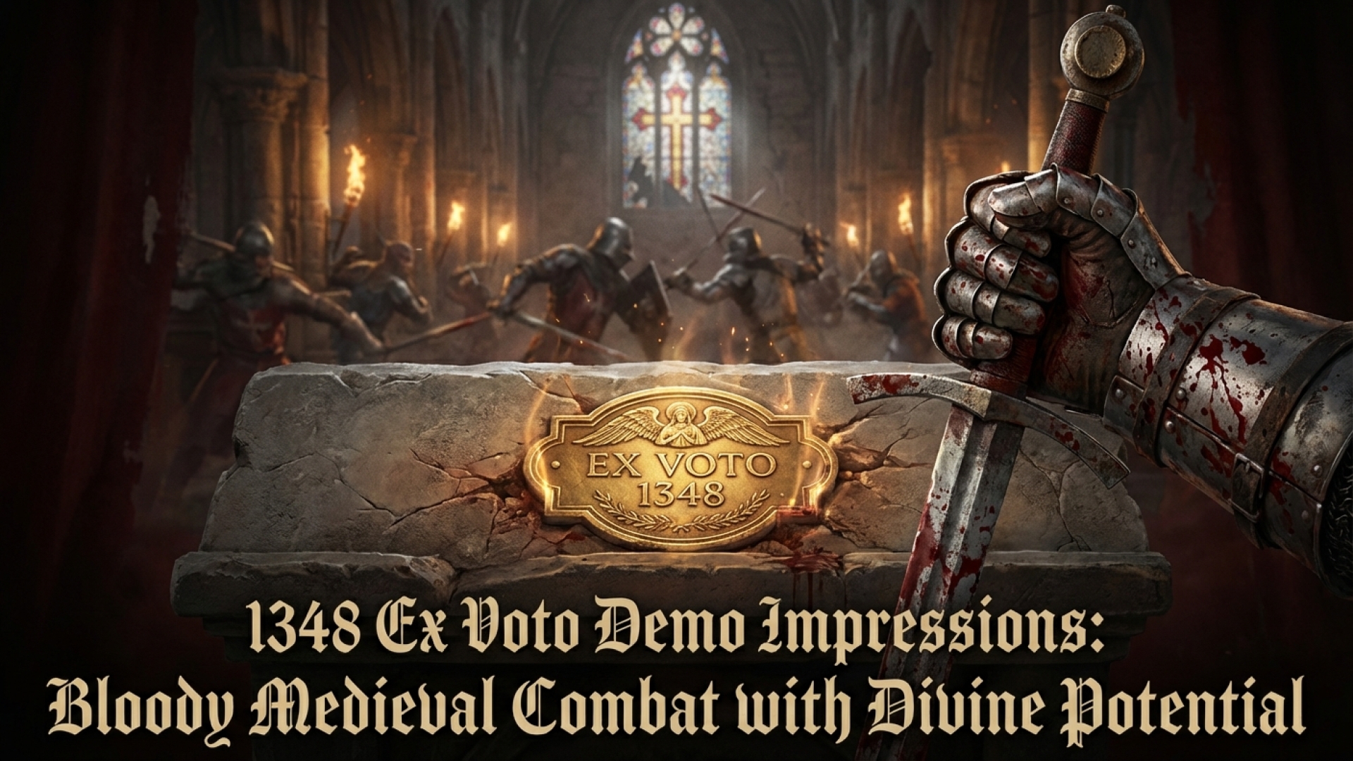 1348 Ex Voto Demo Impressions: Bloody Medieval Combat with Divine Potential